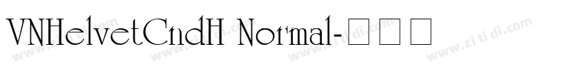VNHelvetCndH Normal字体转换
